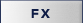 FX